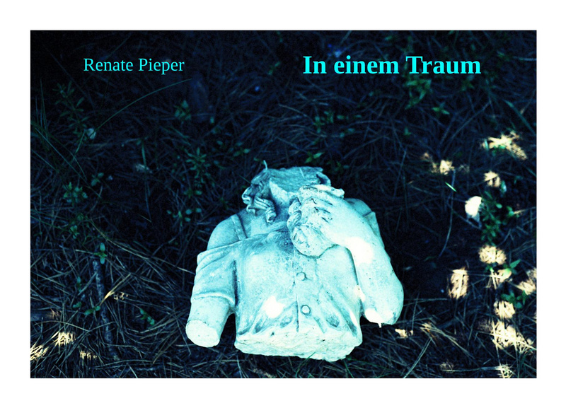 Renate Pieper "In einem Traum"